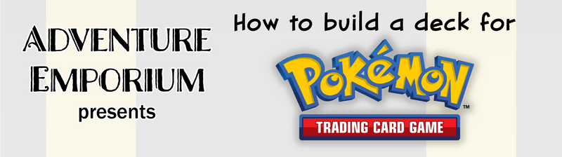 Pokemon Trading Card Game Basic Deck Construction | Learn to Play! Guides