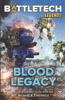 BattleTech: Blood of Kerensky - Book Two - Blood Legacy (Hardcover) 