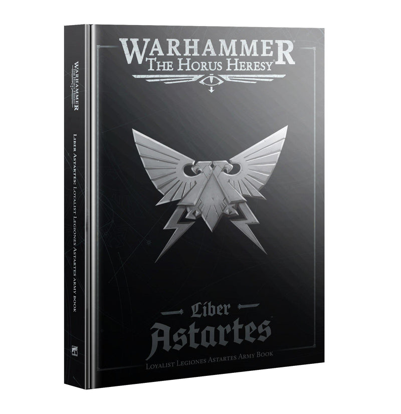 Games Workshop: Warhammer  - The Horus Heresy - Liber Astartes – Loyalist Legiones Astartes Army Book