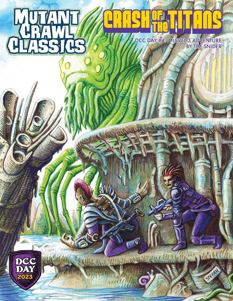 Mutant Crawl Classics RPG: DCC Day #4 - Crash of the Titans