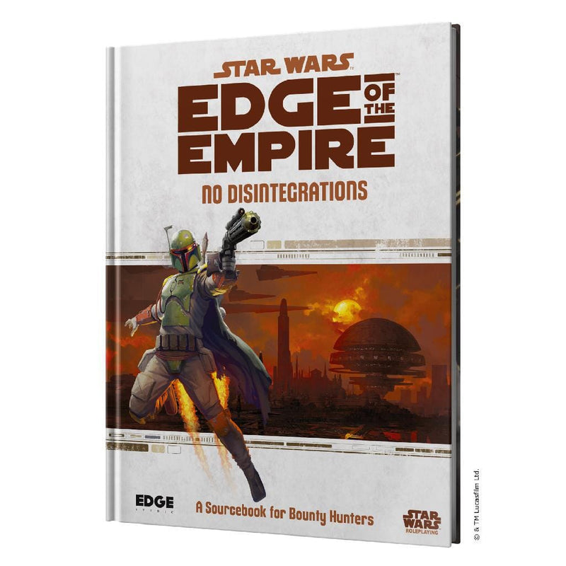 Star Wars RPG: Edge of the Empire - No Disintegrations 