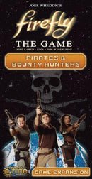 Firefly: The Game - Pirates & Bounty Hunters Expansion