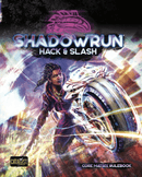 Shadowrun RPG: Hack and Slash 