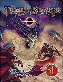 Tome of Beasts - Dungeons & Dragons 5th Edition Supplement