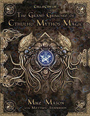 Call of Cthulhu: 7th Edition - The Grand Grimoire of Cthulhu Mythos Magic (Hardcover)