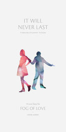 Fog of Love: It Will Never Last - Expansion