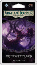 Arkham Horror LCG - For the Greater Good - Mythos Pack