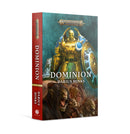 Games Workshop: Black Library - Age of Sigmar - Dominion Paperback Novel (BL3003) 