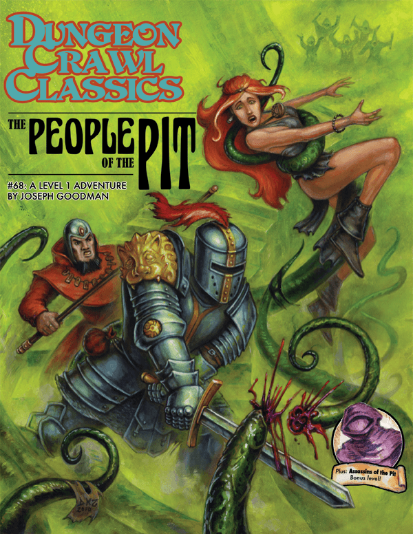 Dungeon Crawl Classics RPG: The People of the Pit (