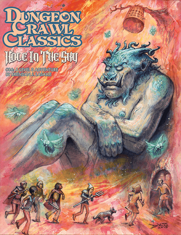 Dungeon Crawl Classics RPG: Hole in the Sky (