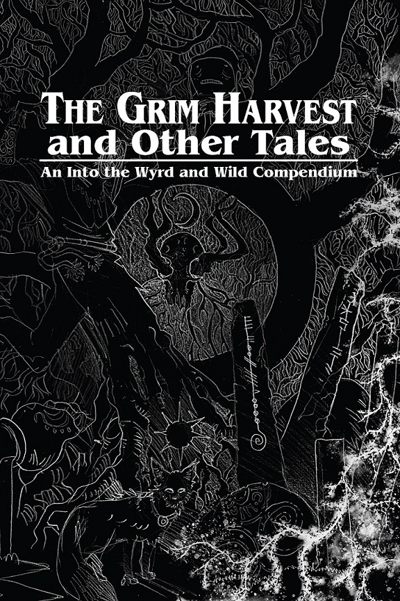 The Grim Harvest and Other Tales 