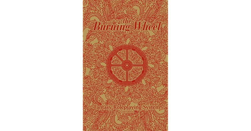 Burning Wheel RPG: Gold Edition Hardcover 