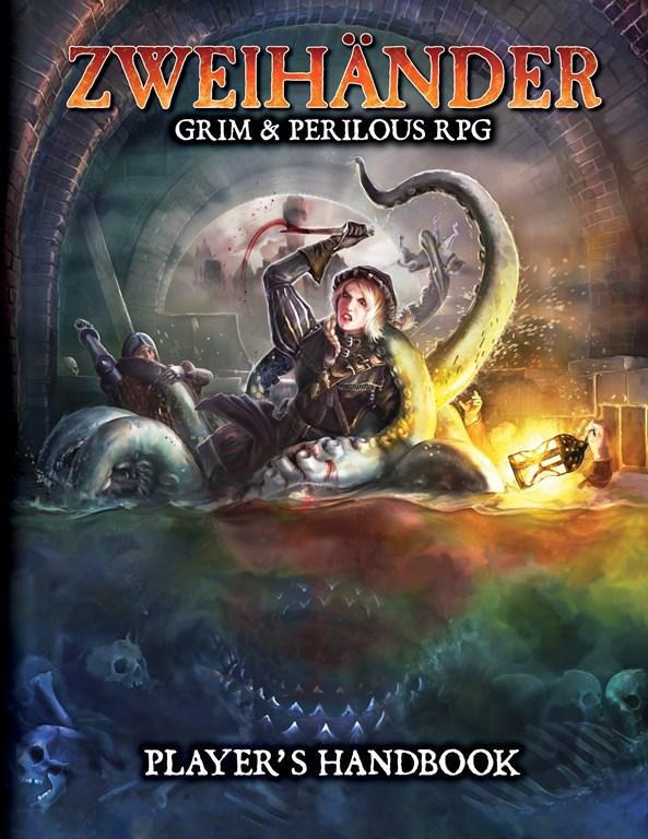 ZWEIHANDER Fantasy Horror RPG: Player's Handbook 