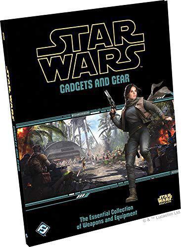 Star Wars RPG: Gadgets and Gear Hardcover