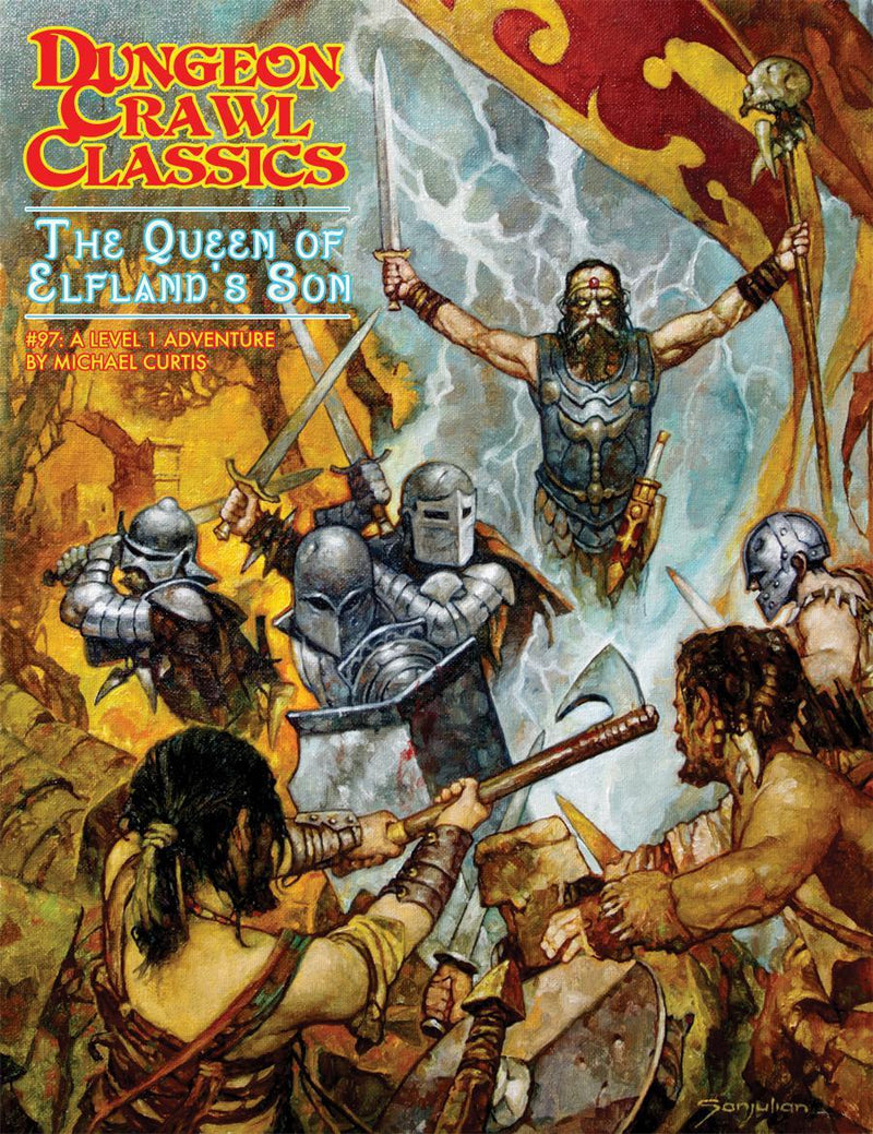 Dungeon Crawl Classics RPG: The Queen of Elfland's Son (