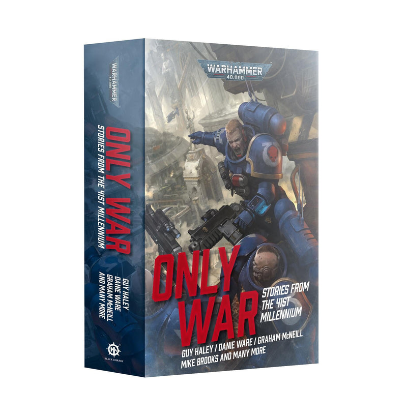 Games Workshop: Black Library - Only War: Stories from the 41st Millennium Paperback Novel (BL3064) 