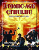 Call of Cthulhu: 7th Edition - Atomic-Age Cthulhu
